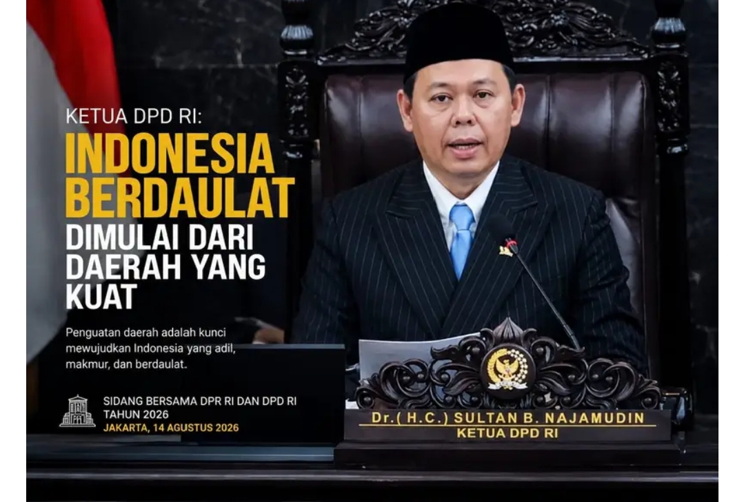 Ketua DPD RI Sultan Najamudin Ingatkan Pusat: Daerah Bukan Sekadar Penerima Kebijakan, tapi Kekuatan Ekonomi Bangsa