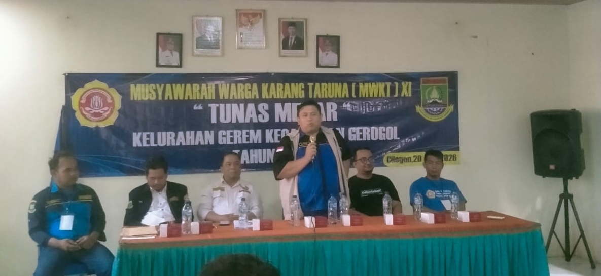 MWKT Karang Taruna Tunas Mekar Gerem Cilegon Sah, Mantan Ketua: Aturan Organisasi Baru Harus Jadi Rujukan