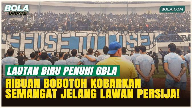 Persib Bandung Terima Dukungan Masif Bobotoh di GBLA Jelang Duel Kontra Persija