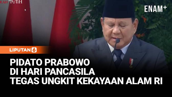 Di Hari Pancasila, Prabowo Singgung Ironi Kekayaan Alam yang Belum Dinikmati Rakyat