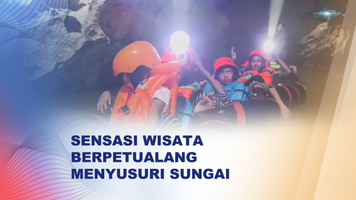 Susuri Sungai Hingga Perut Bumi, Cave River Tubing Maros Jadi Pilihan Wisata Libur Tahun Baru Islam