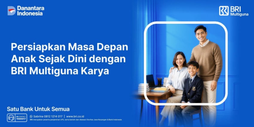 Dana Persiapan Sekolah dan Liburan Keluarga Bisa Diatur, BRI Tawarkan Kredit Multiguna Tanpa Agunan