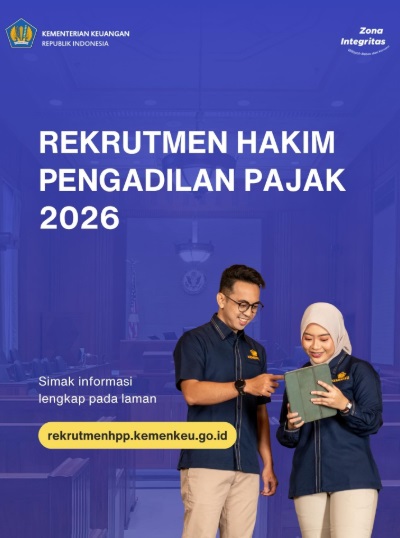 Kemenkeu Buka Rekrutmen Hakim Pengadilan Pajak 2026, Syarat Pengalaman Minimal 10 Tahun