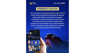 Akun Instagram Resmi Dukcapil Kemendagri Diambil Alih Peretas, Imbauan Waspada Disiarkan