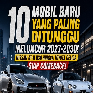 Nissan GT-R R36 hingga Toyota Celica Comeback: 10 Mobil Paling Ditunggu di Era Elektrifikasi