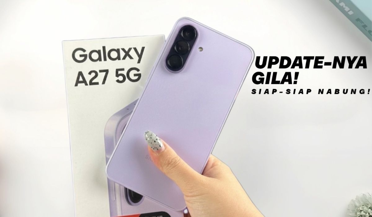 Samsung Galaxy A27 5G Bawa Snapdragon 6 Gen 3 dan Layar AMOLED, RAM LPDDR5X Jadi Andalan
