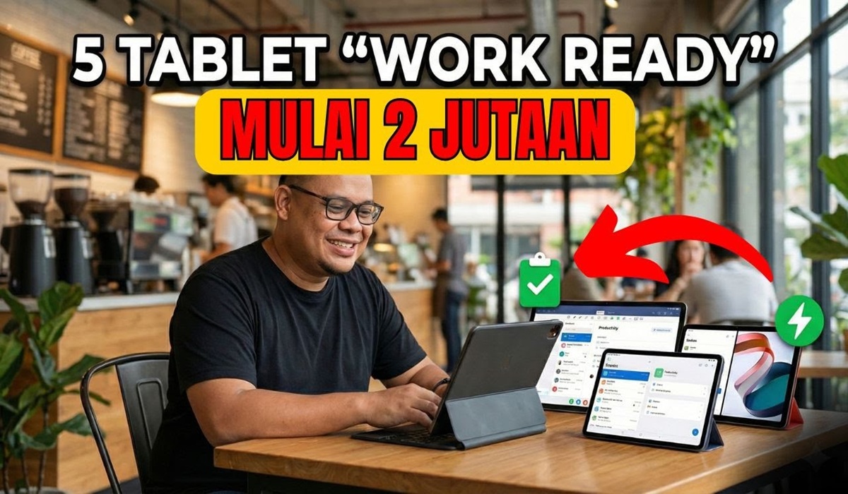 5 Tablet Mid-Range 2026 untuk Ganti Laptop, dari Samsung hingga Infinix