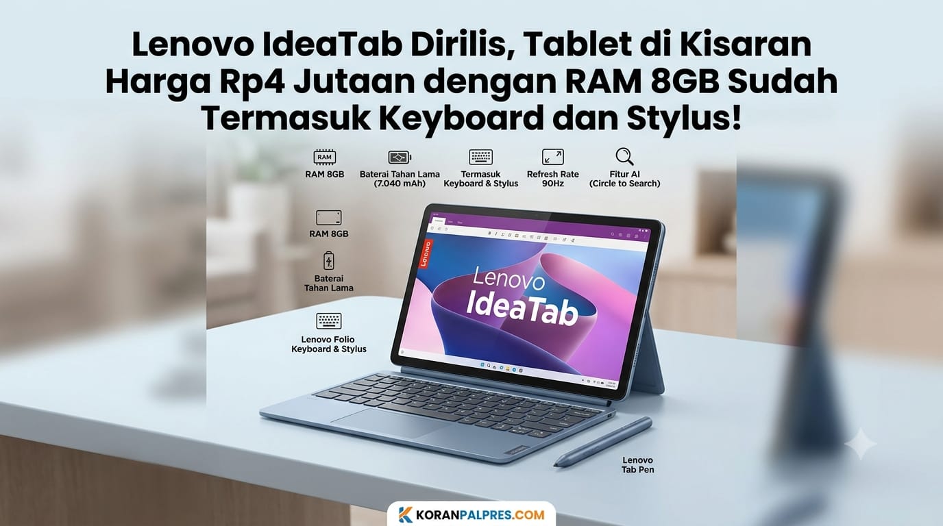 Lenovo Idea Tab 11 Inci Resmi di Indonesia, Bawa Stylus dan Keyboard Mulai Rp 4 Jutaan
