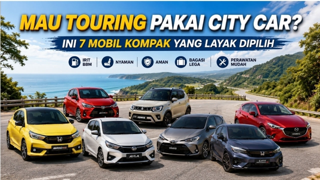 7 City Car Siap Diajak Touring Jauh: Toyota Agya Hingga Suzuki Ignis, Ini Pilihannya