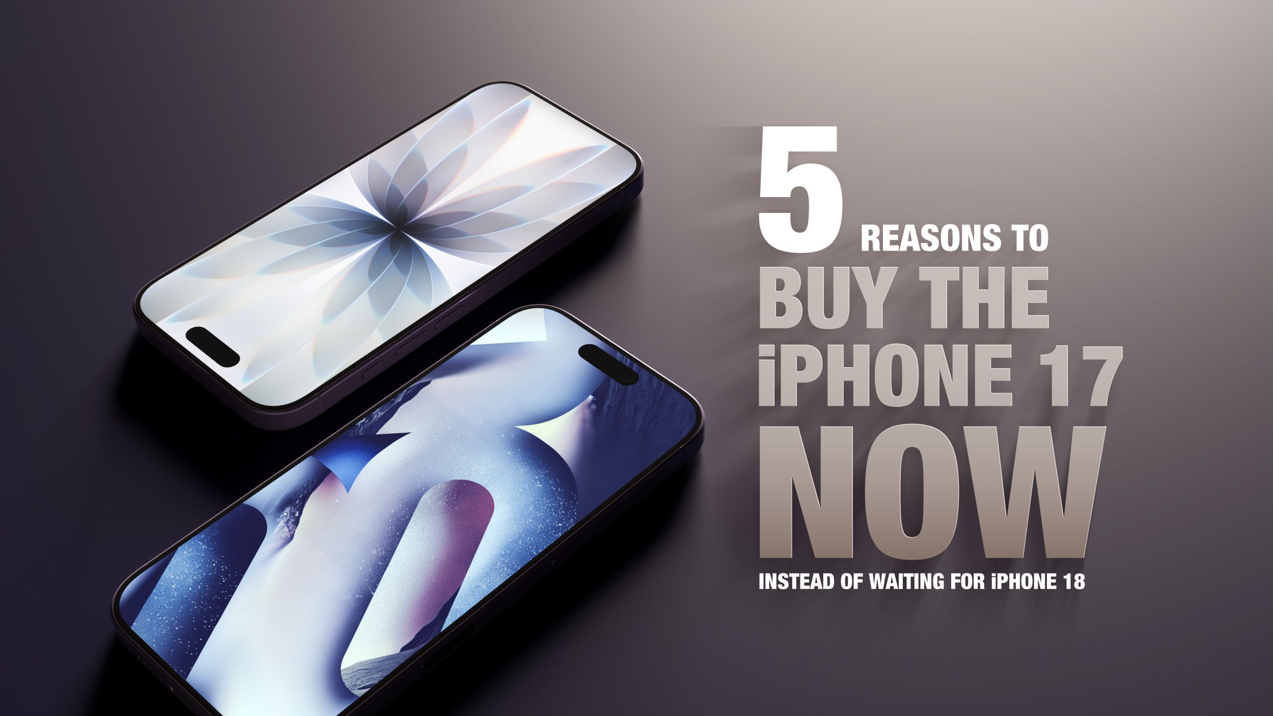 5 Alasan Membeli iPhone 17 Sekarang Lebih Bijak daripada Menunggu iPhone 18 yang Harganya Diprediksi Melonjak