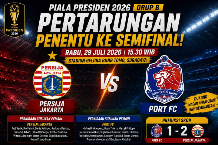 Persija Jakarta Hadapi Laga Hidup Mati Lawan Port FC demi Jaga Asa ke Semifinal Piala Presiden 2026