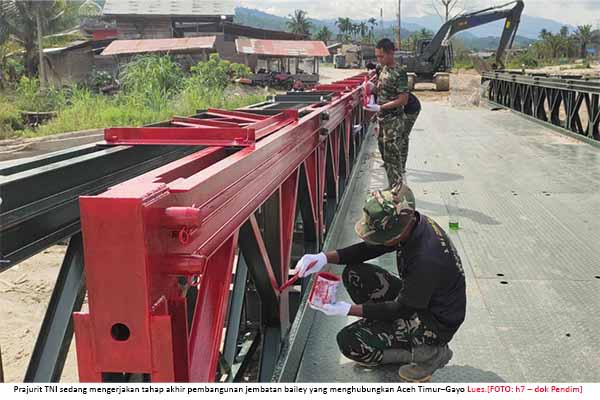 98,5 Persen Rampung, Jembatan Bailey Penghubung Aceh Timur-Gayo Lues Segera Difungsikan