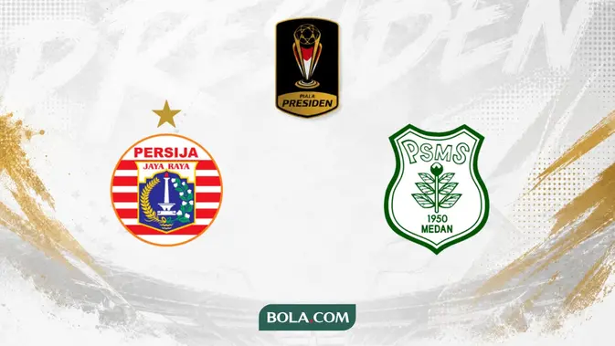 Prediksi Piala Presiden 2026 Persija Vs PSMS: Hitung-hitungan Macan Kemayoran Lolos Semifinal, Menang Besar Jadi Syarat Mutlak