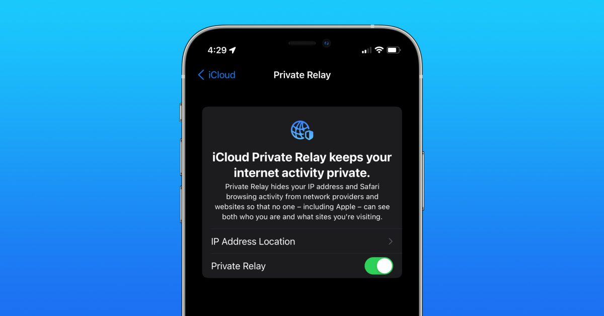 iCloud Private Relay Bocorkan IP Asli Pengguna, Peneliti Temukan Celah di WebKit