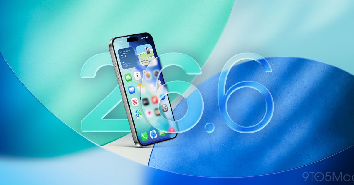 Apple Rilis Beta iOS 26.6.1 dan macOS 26.6.2 untuk Perbaikan Bug, Ini Daftarnya