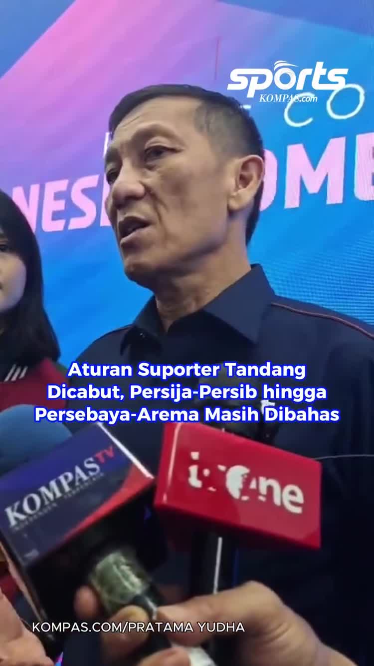 Larangan Suporter Tandang Dicabut, Laga Persija vs Persib dan Persebaya vs Arema Tetap Berpotensi Tanpa Penonton Tamu