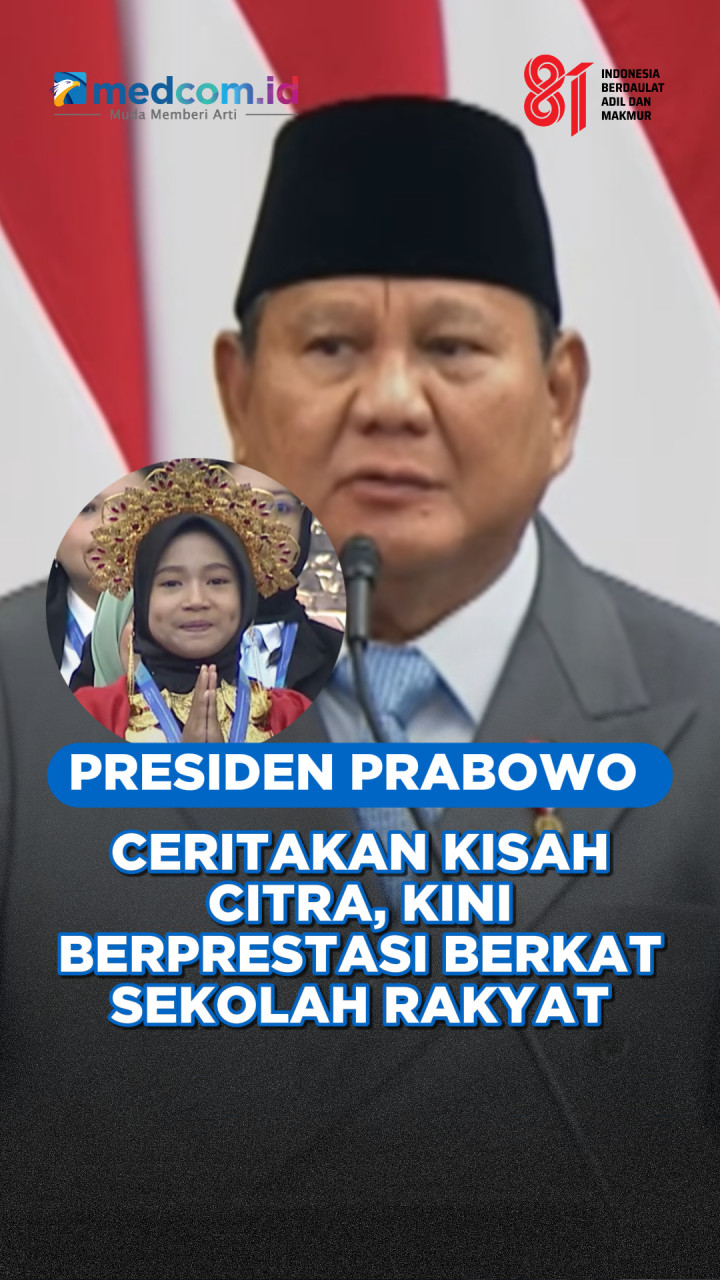 Prabowo Angkat Kisah Citra di Sidang Tahunan MPR, Sekolah Rakyat Jadi Jalan Anak Pangkep Kembali Bersekolah