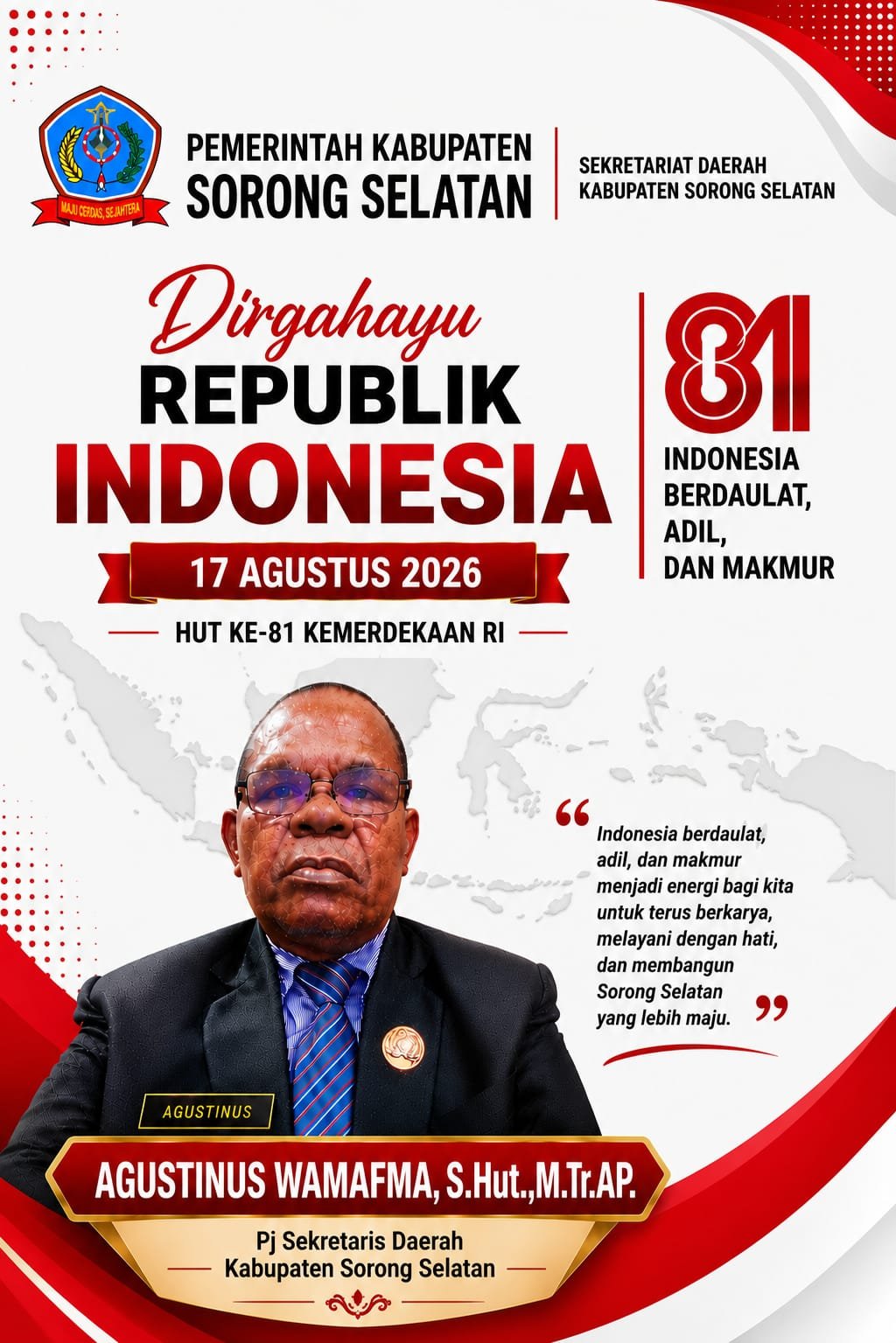 Pj Sekda Sorong Selatan Agustinus Wamafma Sampaikan Pesan HUT RI ke-81, Ajak ASN Terus Berkarya dan Melayani Masyarakat
