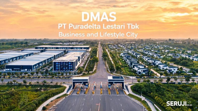 Saham DMAS Menguat 8% Usai Laba Melonjak, Data Center Jadi Mesin Pertumbuhan Baru Puradelta Lestari