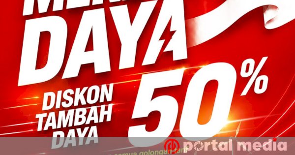 PLN Beri Diskon 50 Persen Tambah Daya Listrik, Pelanggan Cukup Klaim via Aplikasi