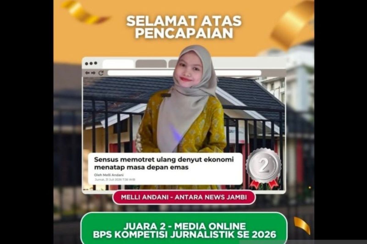 Wartawan Antara Jambi Melli Andani Juara II Kompetisi Jurnalistik BPS SE2026, Angkat Tema Sensus Ekonomi