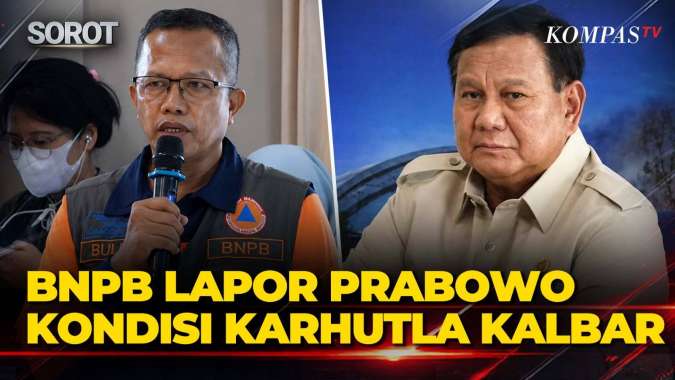198 Hotspot Terdeteksi di Kalimantan Barat, Presiden Prabowo Tinjau Langsung Posko Karhutla