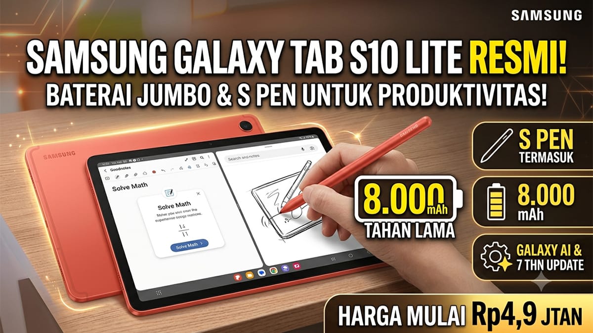 Review Samsung Galaxy Tab S10 Lite: S Pen Gratis dan Baterai 8.000 mAh, Ini Konsekuensinya