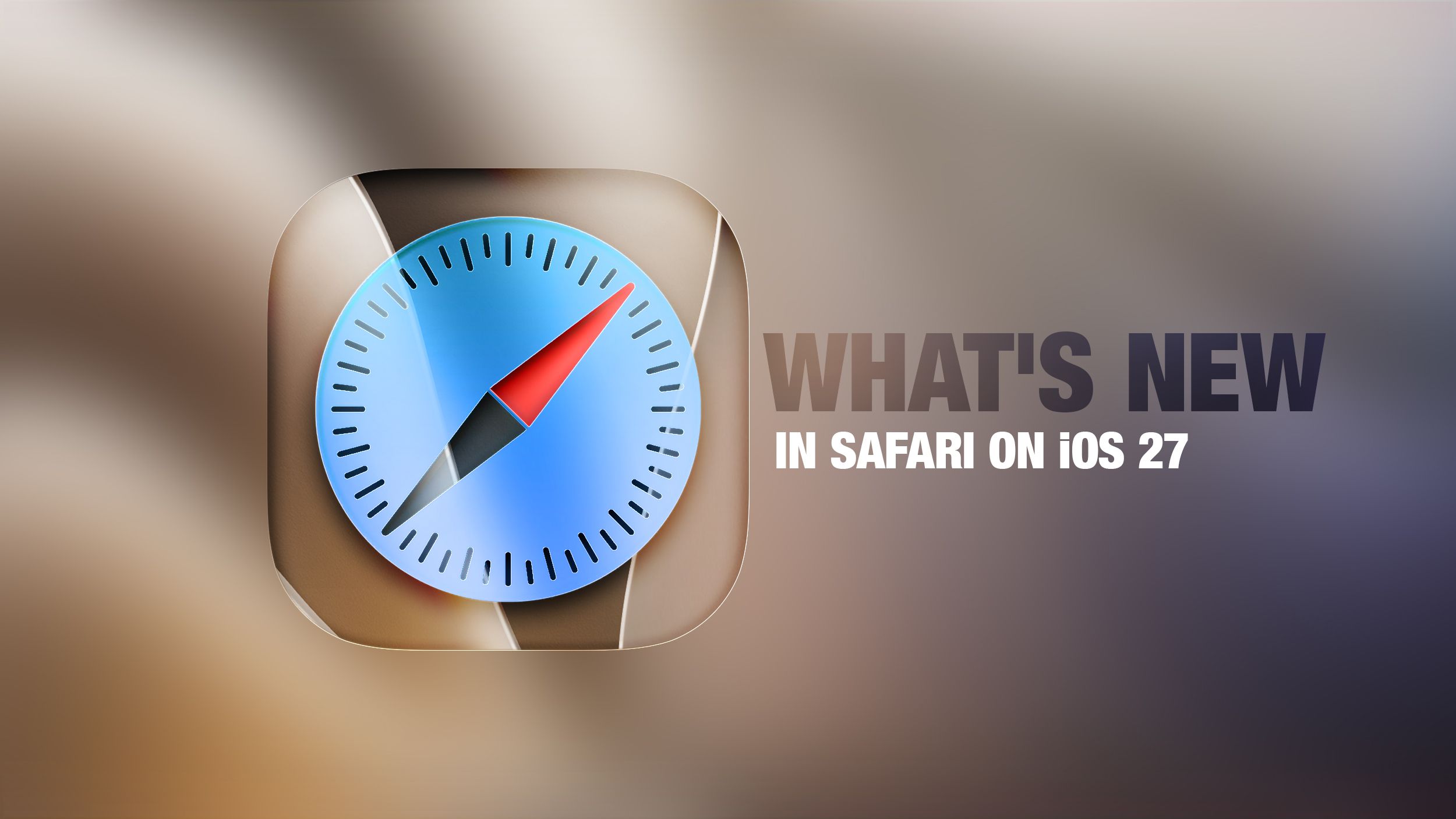 Update iOS 27 Hadirkan Safari Lebih Cerdas, Bisa Bikin Ekstensi AI dan Pantau Harga Barang