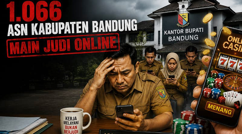 1.066 ASN di Kabupaten Bandung Terindikasi Judi Online, Total Deposit Capai Rp6,59 Miliar
