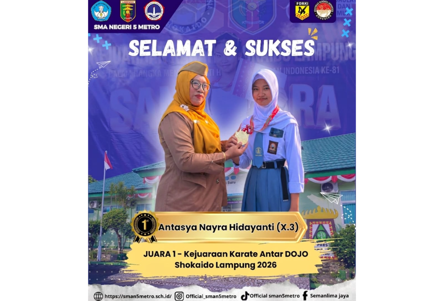 Antasya Nayra Hidayanti, Siswi Kelas X SMAN 5 Metro, Juara 1 Karate Shokaido Se-Provinsi Lampung 2026