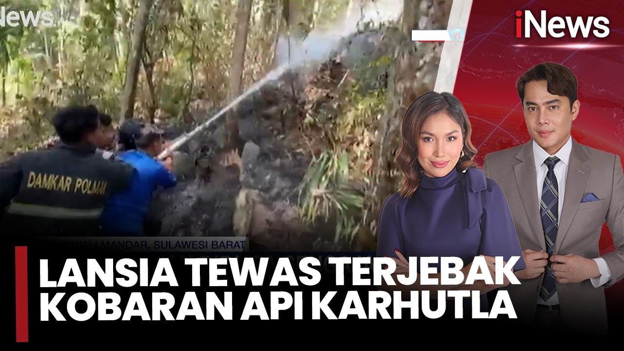 Karhutla Polewali Mandar Tewaskan Lansia 80 Tahun, 27 Titik Api Masih Terpantau