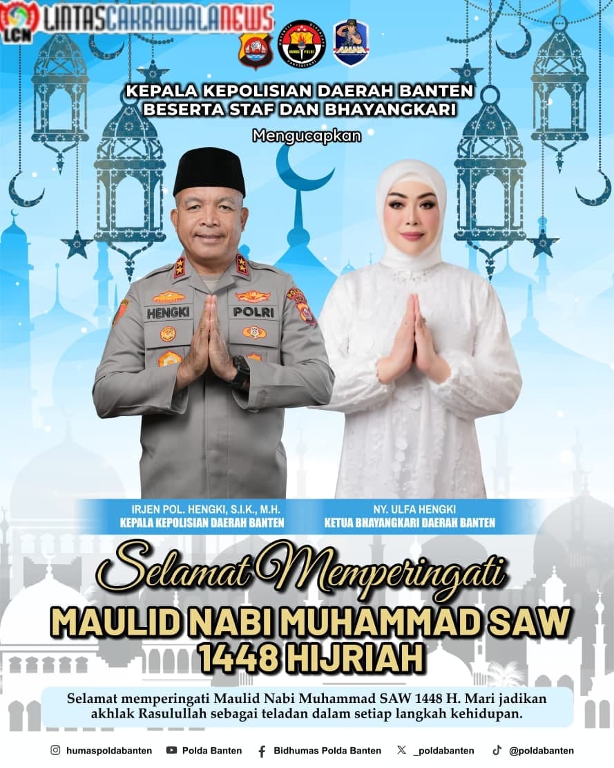 Kapolda Banten Irjen Hengki Ajak Warga Teladani Akhlak Rasulullah di Momentum Maulid Nabi 1448 Hijriah