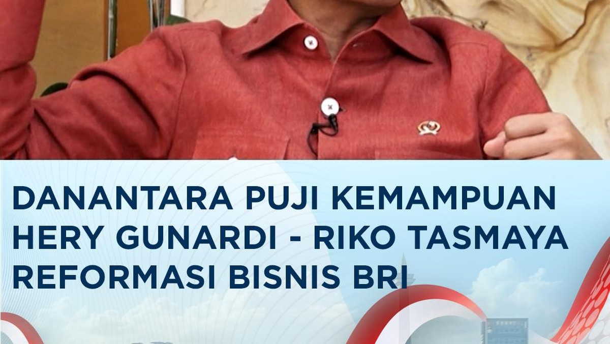 Danantara Apresiasi Reformasi BRI: Efisiensi Biaya Dana dan Sektor Komersial Jadi Prioritas