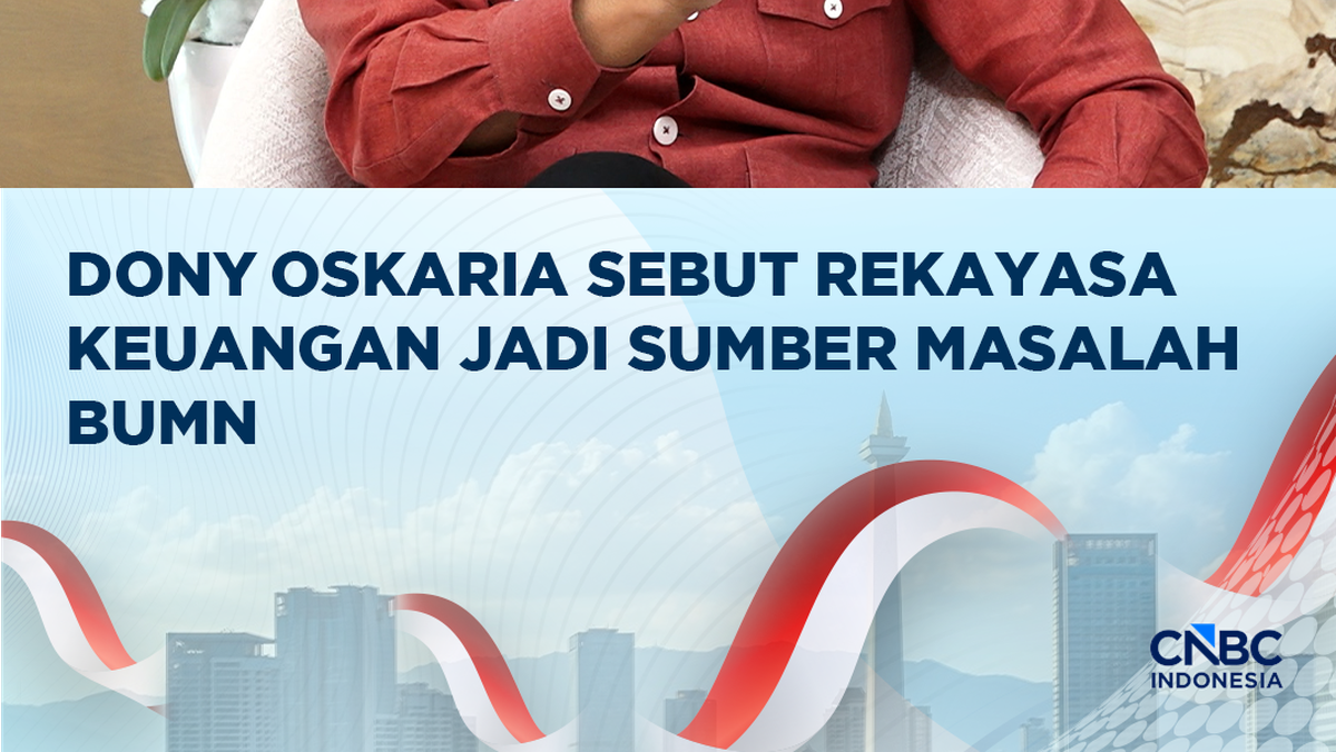 Danantara Buka Suara soal Rekayasa Laporan Keuangan BUMN, Impairment Capai Ratusan Triliun