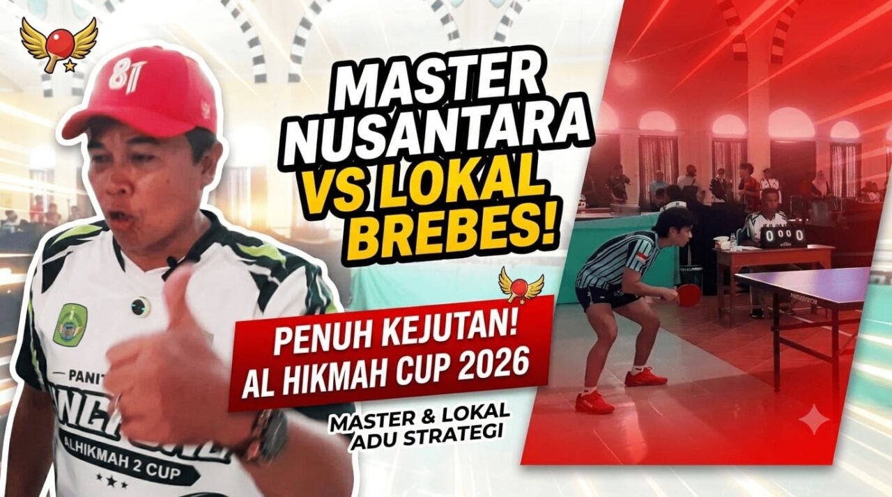 Al Hikmah Cup 2026 di Brebes: Turnamen Tenis Meja dengan Nuansa Pesantren