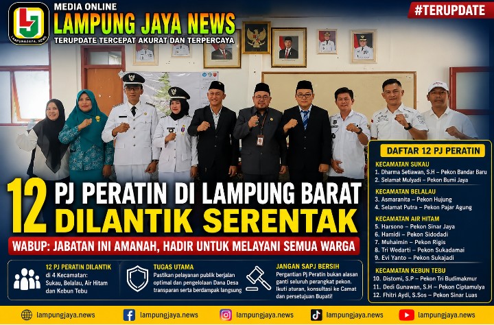 12 Pj Peratin di Lampung Barat Resmi Dilantik, Wakil Bupati Ingatkan Larangan 'Sapu Bersih' Perangkat Pekon