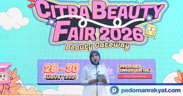 Wakil Wali Kota Makassar Buka Citra Beauty Fair 2026, Ingatkan Konsumen Tak Asal Pilih Produk Kecantikan