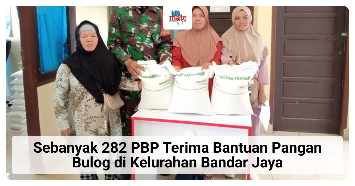 282 PBP di Kelurahan Bandar Jaya Lahat Terima Bantuan Pangan Bulog untuk Periode Juli-September 2026