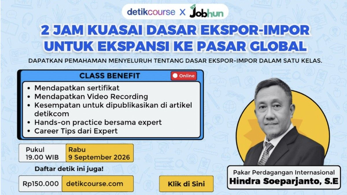 Detikcourse Rilis Kelas Ekspor-Impor untuk UMKM, Materi Sampai Teknik Cari Pembeli Global