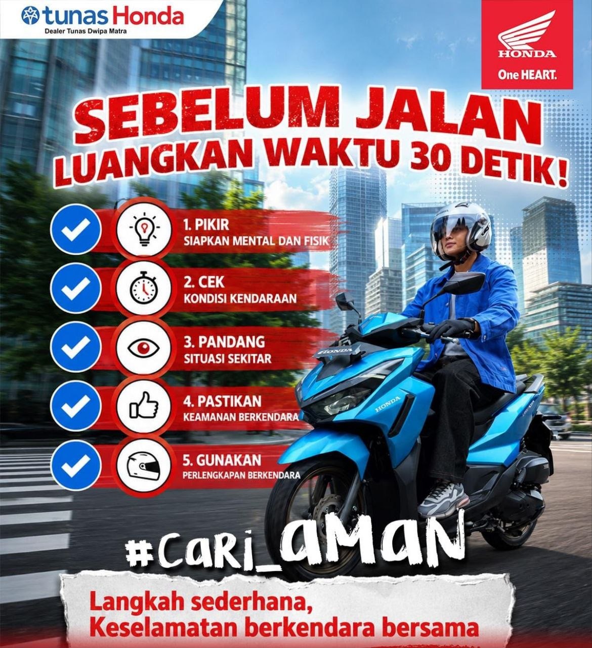 Honda Babel Kampanye Keselamatan Berkendara, Ingatkan 30 Detik Sebelum Jalan untuk Cek 5 Hal Penting