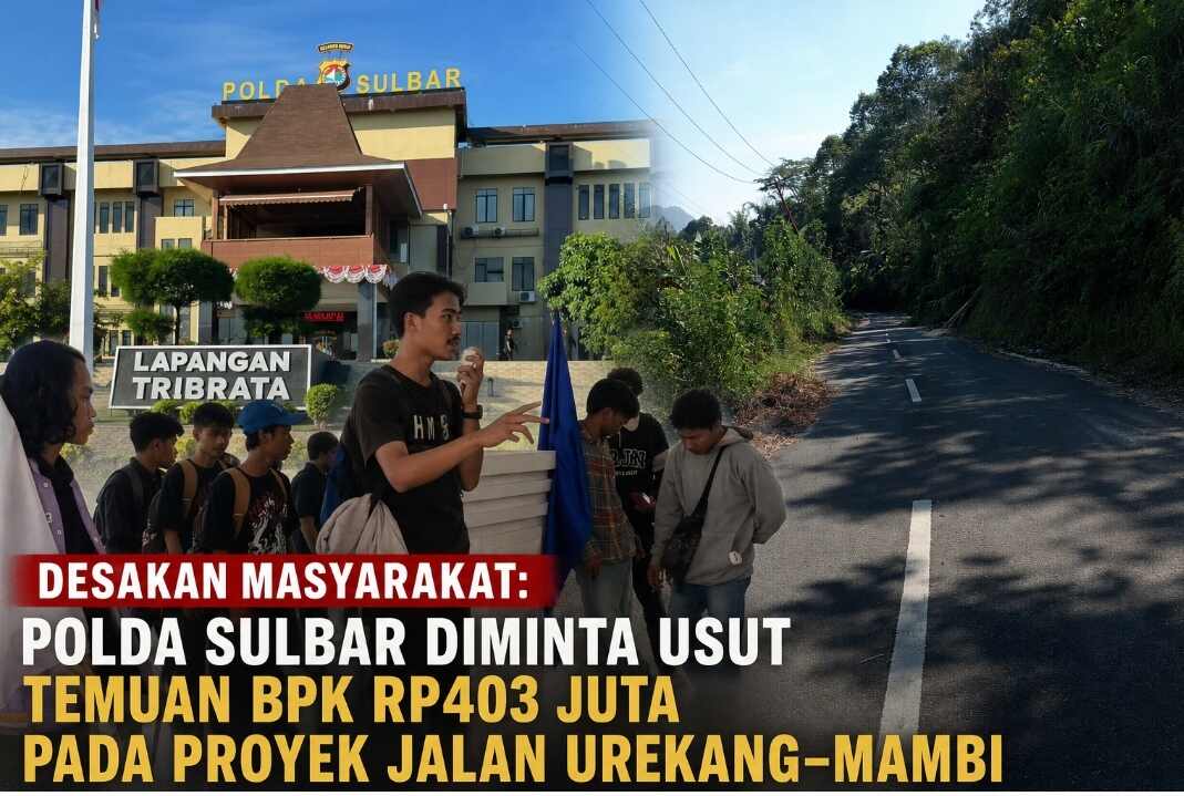 Temuan BPK Rp403 Juta di Proyek Jalan Urekang–Mambi Mamasa, Polda Sulbar Didorong Bongkar Penyebab Kekurangan Volume