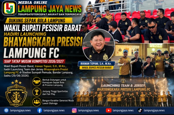 Wabup Pesisir Barat Irawan Topani Hadiri Launching Bhayangkara Presisi Lampung FC, Dukung Sepak Bola Lampung di Musim 2026/2027