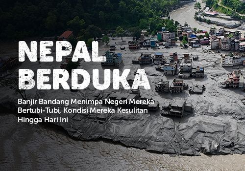 Bencana Banjir Bandang Nepal: Rumah Zakat Buktikan Solidaritas di Tengah Duka