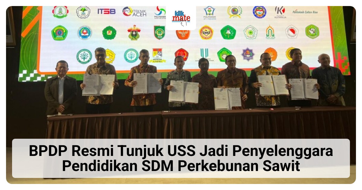 BPDP Tunjuk USS sebagai Satu-Satunya Penyelenggara Beasiswa Sawit di Sumatera Selatan untuk 2026