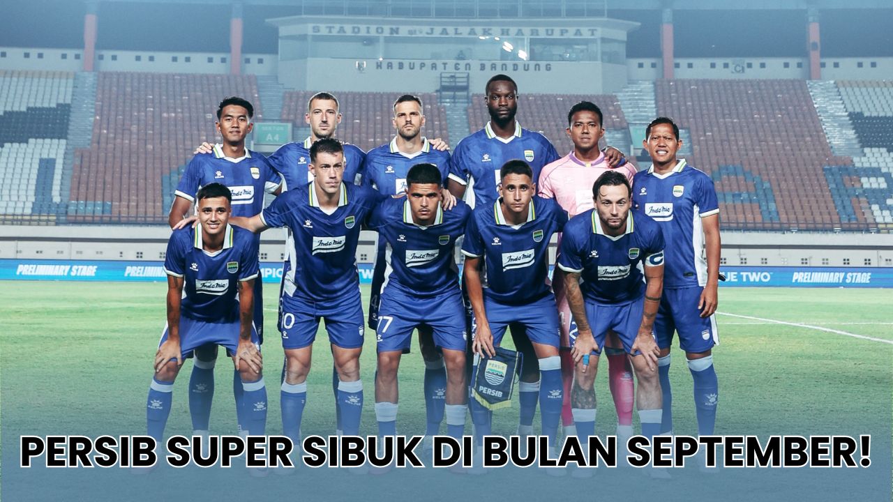 Jadwal Persib Bandung September 2026: Tiga Laga Tandang Beruntun Uji Kedalaman Skuad Igor Tolic