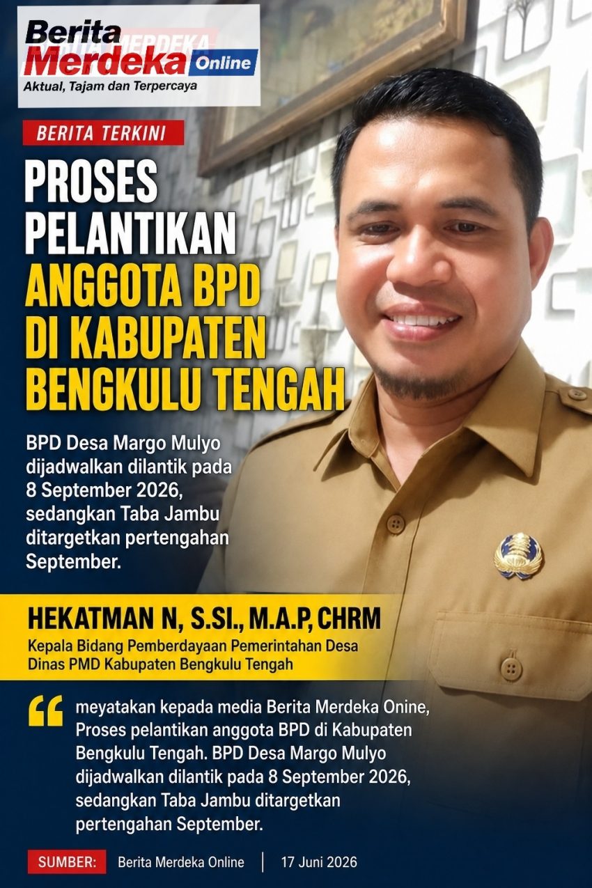 Pemkab Bengkulu Tengah Pastikan Jadwal Pelantikan BPD Taba Jambu dan Margo Mulyo Setelah Sempat Tertunda
