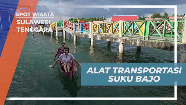 Suku Bajo di Sulawesi Tenggara Andalkan Perahu Sampan Sebagai Alat Transportasi Sehari-hari, Ini Keunikannya