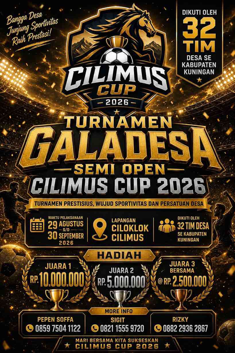 32 Tim Antardesa Berebut Hadiah Rp 17,5 Juta di Turnamen Cilimus Cup 2026 Kuningan