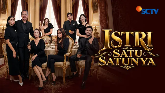 Sinetron Istri Satu-Satunya Tayang Perdana 14 September 2026 di SCTV