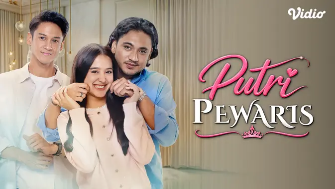 Sinetron Putri Pewaris Tayang 14 September 2026 di SCTV dan Vidio